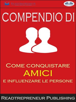 cover image of Compendio Di "Come Conquistare Amici E Influenzare Le Persone"
